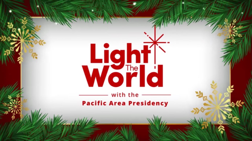 Pacific Area Presidency Christmas Message 2022.